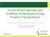 Environmental Approvals and Guidelines for Renewable Energy Projects in Saskatchewan