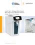 i i Ult W t S t arium mini Ultrapure Water System More Time for Your Research Thanks to