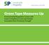 Green Tape Measures Up Environmental Regulation Comes with Lower Compliance Costs and Greater Innovation than Previously Thought