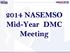 2014 NASEMSO Mid-Year DMC Meeting