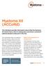 Myeloma XII (ACCoRd) Myeloma Infosheet Series. Clinical trials and novel drugs Infoline: