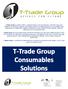 T-Trade Group is committed to partnering with customers to provide the best quality, service, and value to fit market needs.