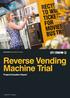 Reverse Vending Machine Trial