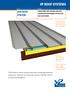 VP ROOF SYSTEMS SSR ROOF SYSTEM. WEATHERTIGHT PERFORMANCE FOR low-slope ROOF APPLICATIONS