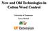 New and Old Technologies in Cotton Weed Control. University of Tennessee Larry Steckel