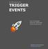 An Introduction to: TRIGGER EVENTS. How to Engage Recently Appointed Senior Executives. CTOsOnTheMove. Designed and Developed By: