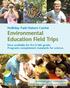 Holliday Park Nature Center Environmental Education Field Trips Now available for Pre K-6th grade. Programs complement standards for science.