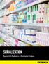 SERIALIZATION. Counterfeit Medicines: A Worldwide Problem