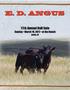 E. D. ANGUS. 17th Annual Bull Sale. Sunday March 19, 2017 at the Ranch. Ashby, NE