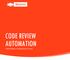 CODE REVIEW AUTOMATION. CODE REVIEWS BY Balachandra Tarodi