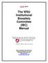 The WSU. Institutional Biosafety Committee. (IBC) Manual