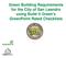 Green Building Requirements for the City of San Leandro using Build It Green s GreenPoint Rated Checklists
