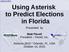 Using Asterisk to Predict Elections in Florida