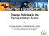 Energy Policies in the Transportation Sector