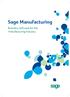 Sage Manufacturing. Business Software for the Manufacturing Industry