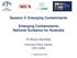 Session 3: Emerging Contaminants. Emerging Contaminants: National Guidance for Australia