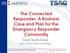 The Connected Responder: A Business Case and Plan for the Emergency Responder Community