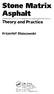 Asphalt. Stone Matrix. Theory and Practice. Krzysztof Btazejowski. CRC Press. Taylor & Francis Group. Taylor & Francis Group, an Informa business