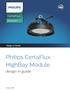 Design-in Guide March 2018 Design-in Guide Philips CertaFlux HighBay Module