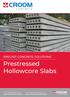 Prestressed Hollowcore Slabs PRECAST CONCRETE SOLUTIONS.
