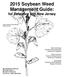 2015 Soybean Weed Management Guide: for Delaware and New Jersey