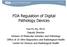 FDA Regulation of Digital Pathology Devices