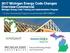 2017 Michigan Energy Code Changes Overview-Commercial Michigan Energy Code Training and Implementation Program