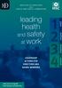 leading health and safety at work LEADERSHIP ACTIONS FOR DIRECTORS AND BOARD MEMBERS INSTITUTE OF DIRECTORS and HEALTH AND SAFETY COMMISSION