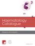 Haematology. Reagents and analyzers SWISS HAEMATOLOGY S O L U T I O N