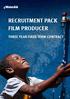 RECRUITMENT PACK FILM PRODUCER THREE YEAR FIXED TERM CONTRACT