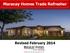 Maracay Homes Trade Refresher. Revised February 2014
