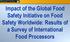 Impact of the Global Food Safety Initiative on Food Safety Worldwide: Results of a Survey of International Food Processors