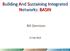Building And Sustaining Integrated Networks: BASIN
