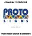 COMPANY PROFILE S I G N S. Reg: 2004 / / 23 YOUR FIRST CHOICE IN SIGNAGE