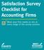 Satisfaction Survey Checklist for Accounting Firms. What your firm needs to win at every stage of the survey process