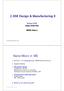 2.008 Design & Manufacturing II. Spring 2005 Sang-Gook Kim. MEMS/Nano I spring-2005 S.G. Kim 1. Nano/Micro in ME