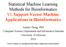 Statistical Machine Learning Methods for Bioinformatics VI. Support Vector Machine Applications in Bioinformatics