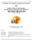 SAMPLE COSTS TO ESTABLISH A BLOOD ORANGE ORCHARD AND PRODUCE BLOOD ORANGES (PIGMENTED ORANGES)