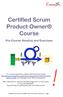 Certified Scrum Product Owner Course. Pre-Course Reading and Exercises