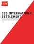 CSG INTERNATIONAL SETTLEMENT MANAGE COMPLEX INTERTNATIONAL AGREEMENTS QUICKLY AND EFFECTIVELY