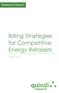 Research Report. Billing Strategies for Competitive Energy Retailers