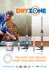 The world s most rigorously tested rising damp treatment. Internationally tested by: Drucklose
