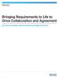 Bringing Requirements to Life to Drive Collaboration and Agreement