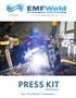 EMFWeld. Electromagnetic fields in welding PRESS KIT Version I. Flyer / Press Release / Presentations
