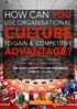 HOW CAN YOU USE ORGANISATIONAL CULTURE TO GAIN A COMPETITIVE ADVANTAGE?