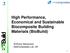 High Performance, Economical and Sustainable Biocomposite Building Materials (BioBuild) Anthony Stevenson NetComposites Ltd, UK
