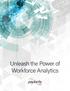 Unleash the Power of Workforce Analytics