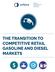 THE TRANSITION TO COMPETITIVE RETAIL GASOLINE AND DIESEL MARKETS