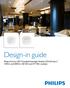Design-in guide. Philips Fortimo LED Twistable Downlight Module (TDLM) Gen lm and 2000 lm 120 VAC and 277 VAC modules
