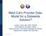 Medi-Cal's Provider Data: Model for a Statewide Solution?